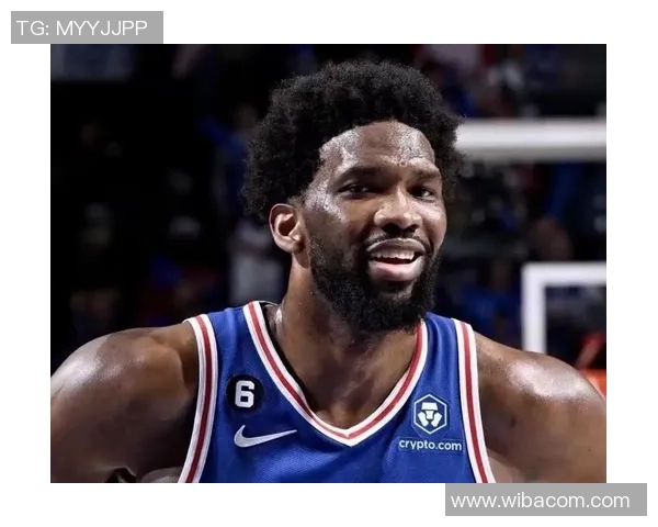 乔尔恩比德：从非洲草原到NBA巨星的辉煌之路与未来展望